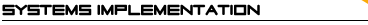 Systems Implementation